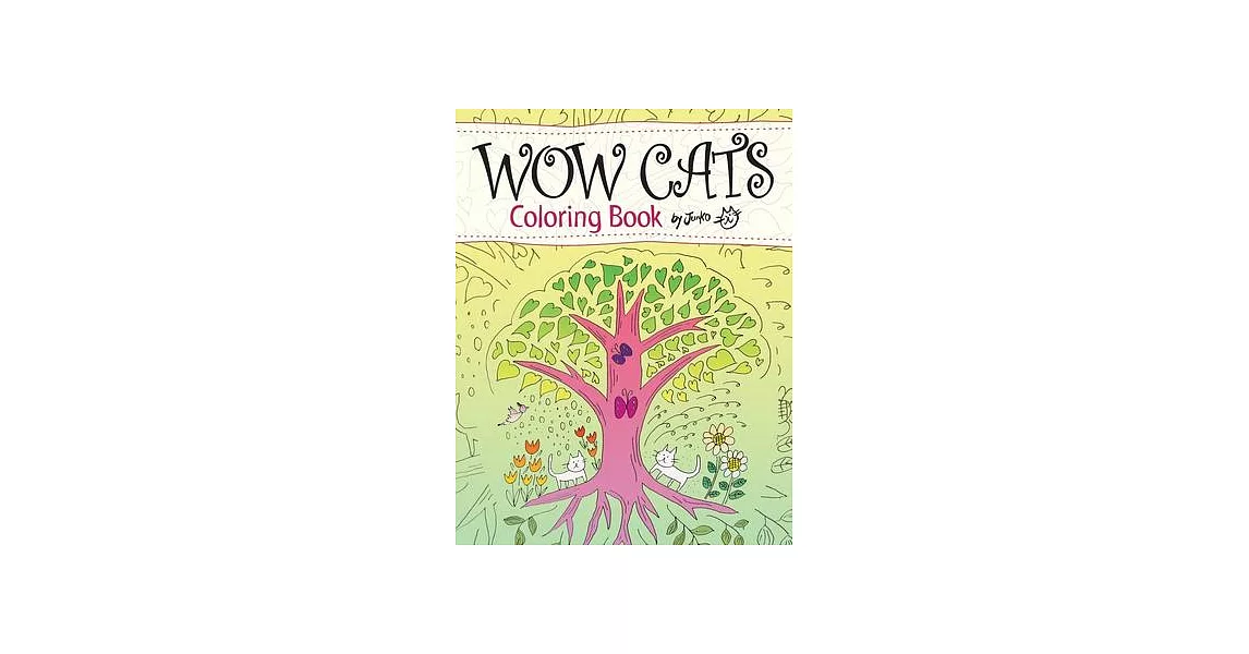 WOW CATS Coloring Book by Junko (Japanese-English edition) | 拾書所