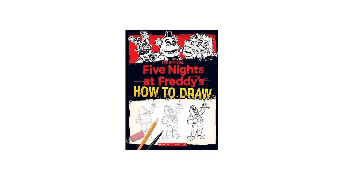 How to Draw Five Nights at Freddy’s: An Afk Book | 拾書所