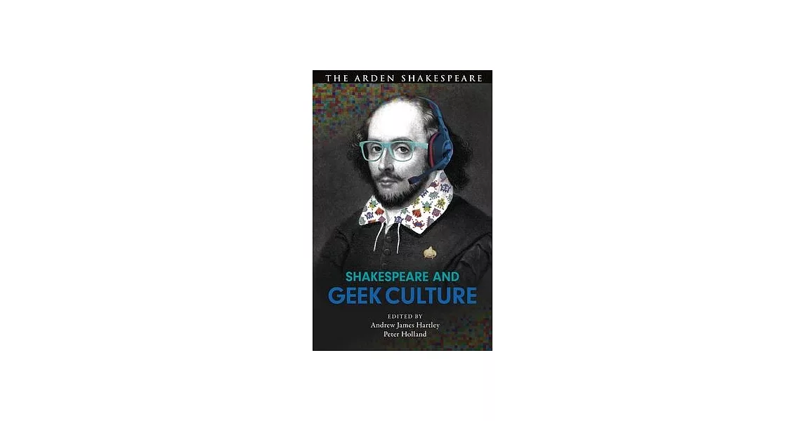 Shakespeare and Geek Culture | 拾書所