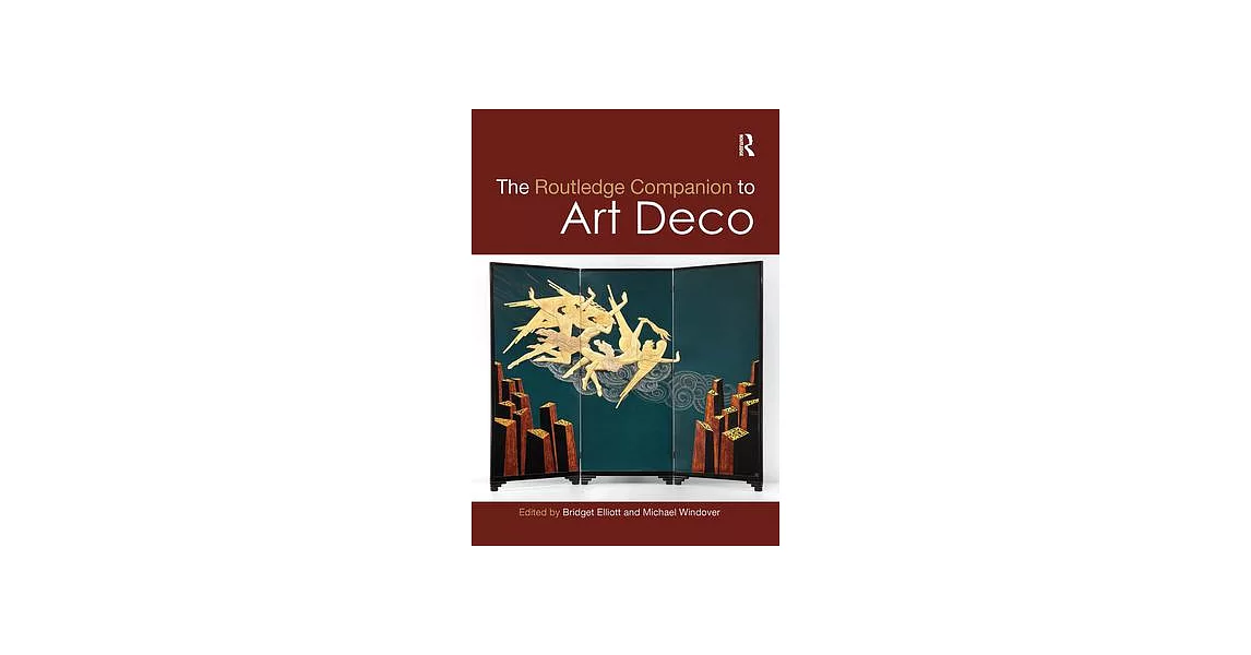 The Routledge Companion to Art Deco | 拾書所