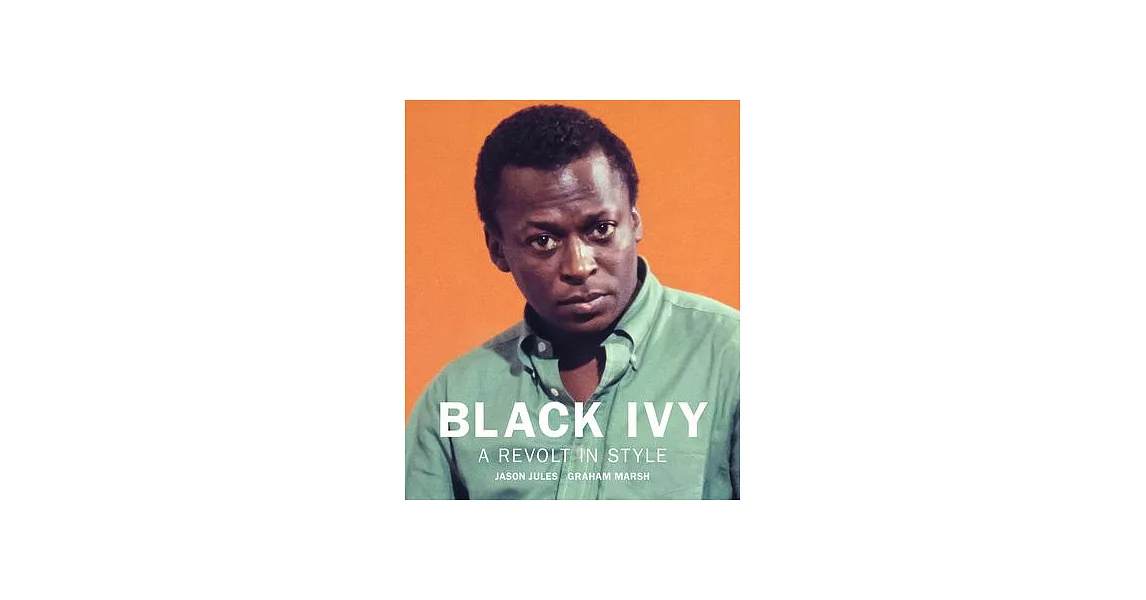 Black Ivy: The Birth of Cool | 拾書所