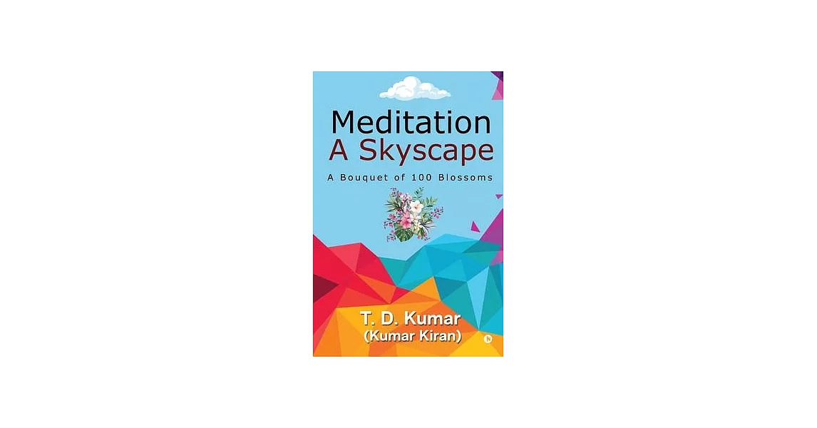 Meditation a Skyscape: A Bouquet of 100 Blossoms | 拾書所