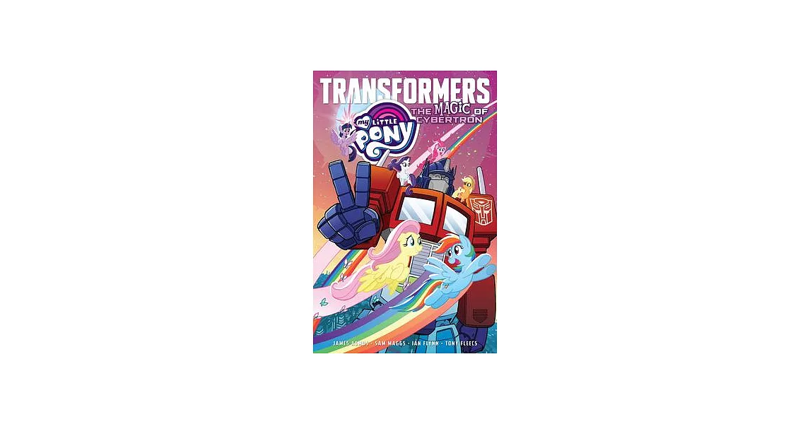 My Little Pony/Transformers: The Magic of Cybertron | 拾書所