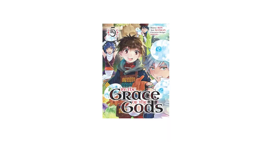 By the Grace of the Gods (Manga) 05 | 拾書所