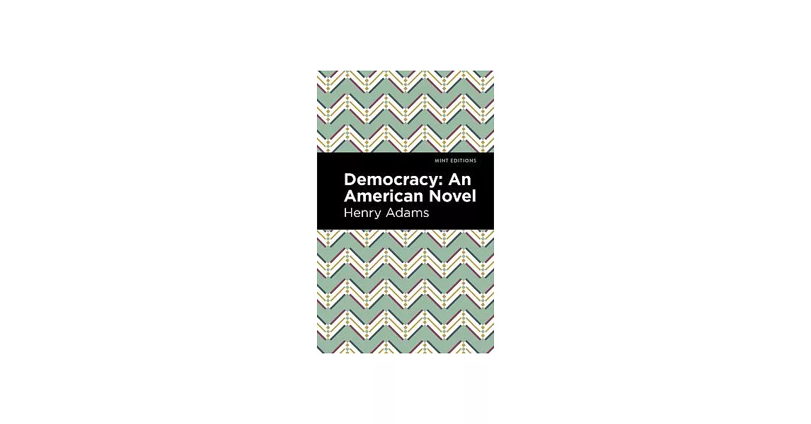 Democracy: An American Novel | 拾書所