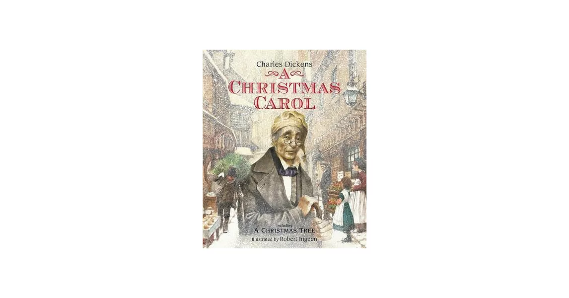 A Christmas Carol: A Robert Ingpen Illustrated Classic | 拾書所