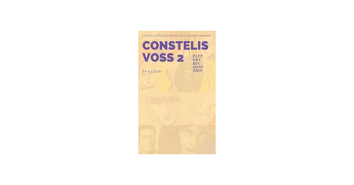 Constelis Voss Vol. 2: Pattern Recognition: Pattern Recognition | 拾書所