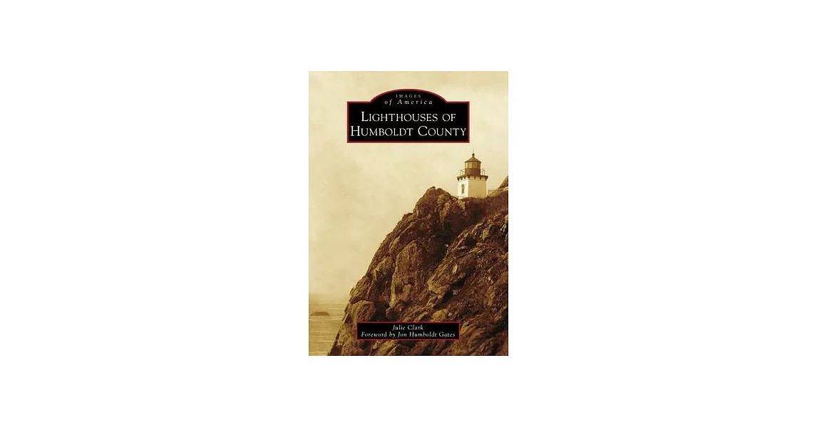 Lighthouses of Humboldt County | 拾書所