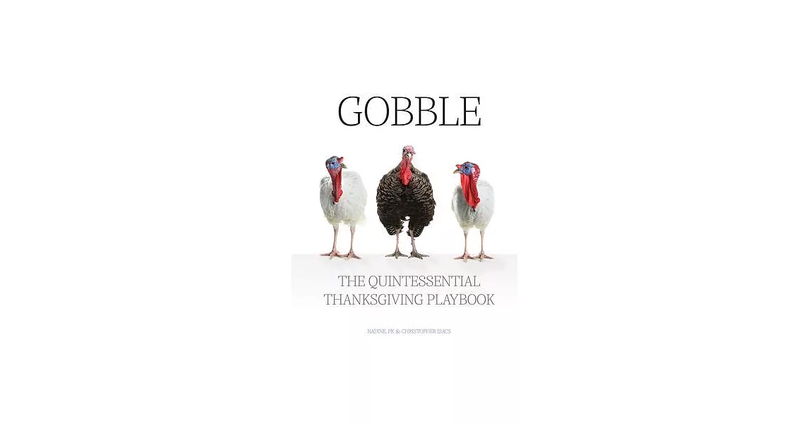 Gobble: The Quintessential Thanksgiving Playbook | 拾書所