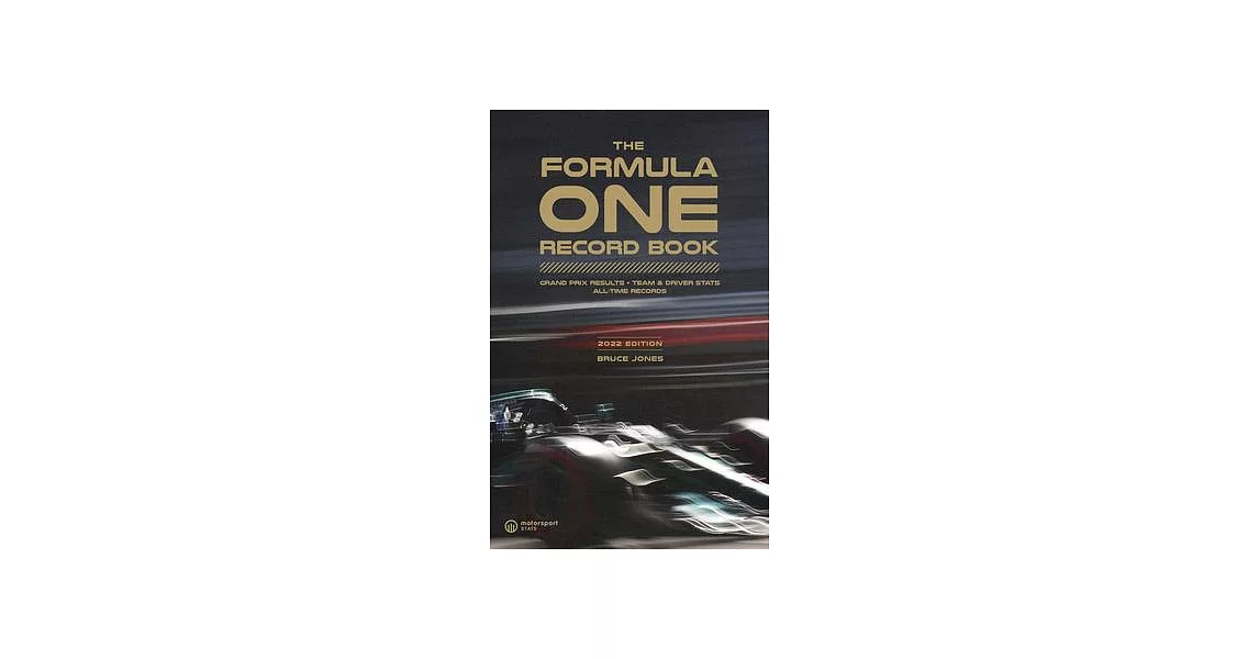 The Formula One Record Book 2022: Grand Prix Results, STATS & Records | 拾書所