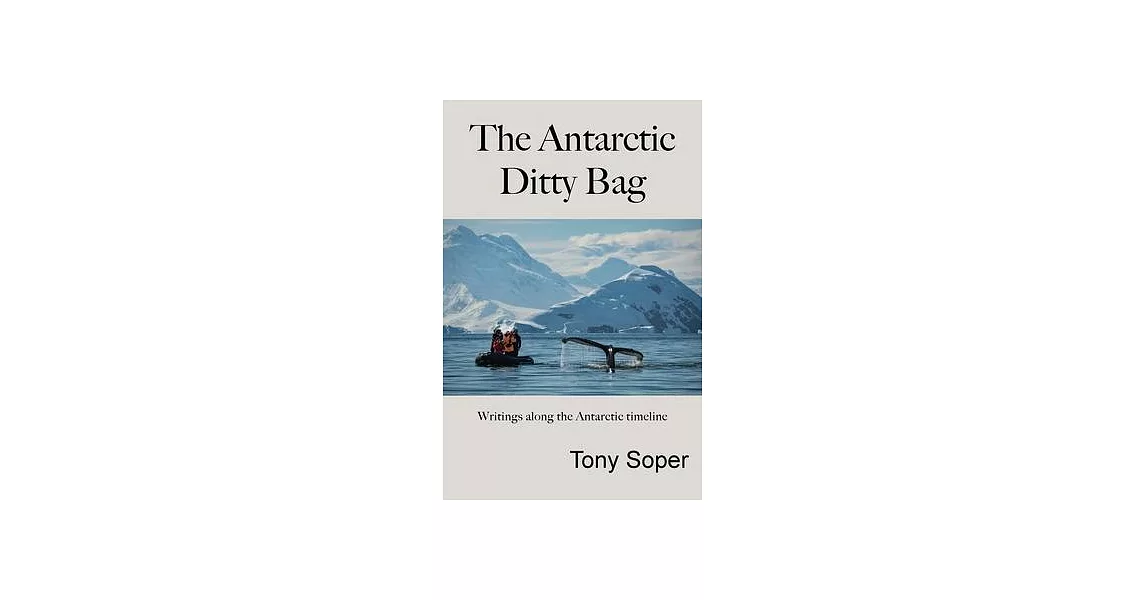 The Antarctic Ditty Bag | 拾書所