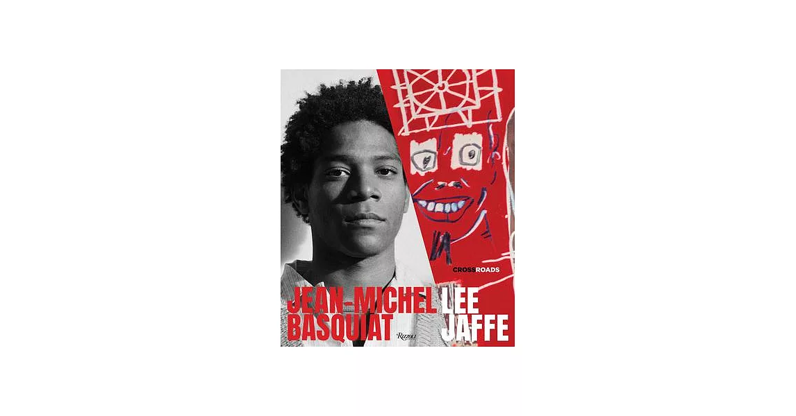 Jean-Michel Basquiat: Crossroads | 拾書所