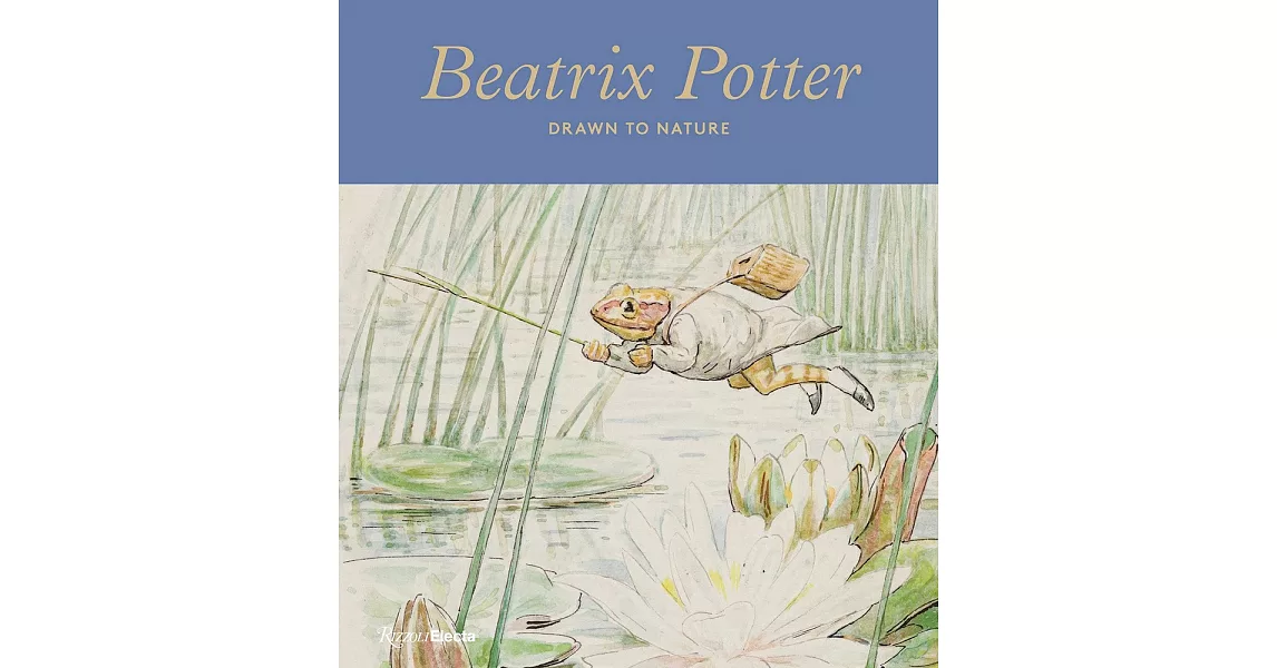 Beatrix Potter: Drawn to Nature | 拾書所