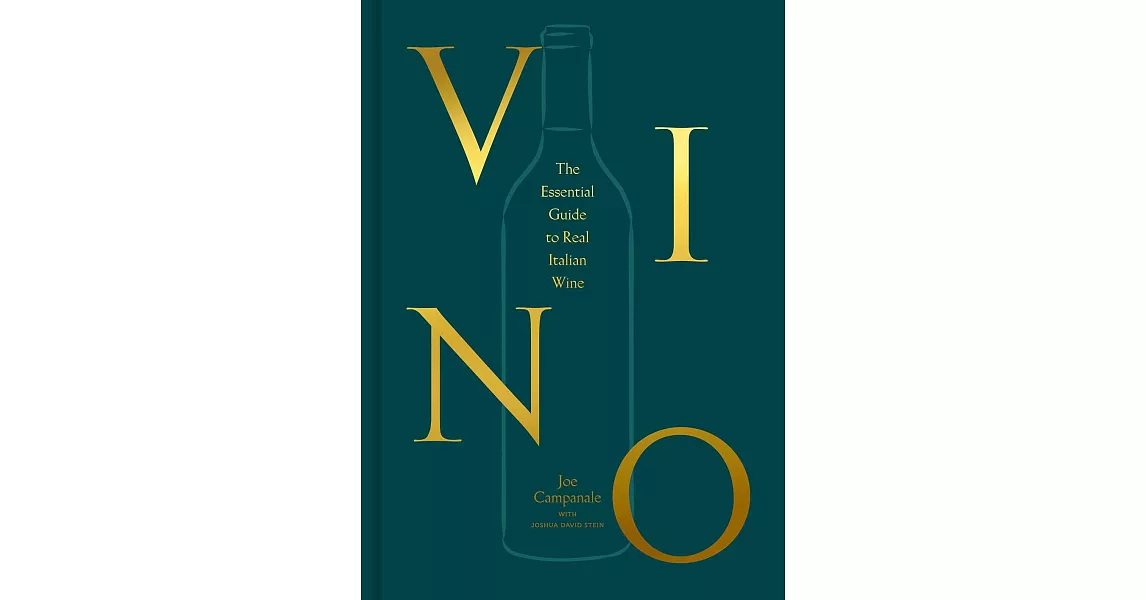 Vino: The Essential Guide to Real Italian Wine | 拾書所