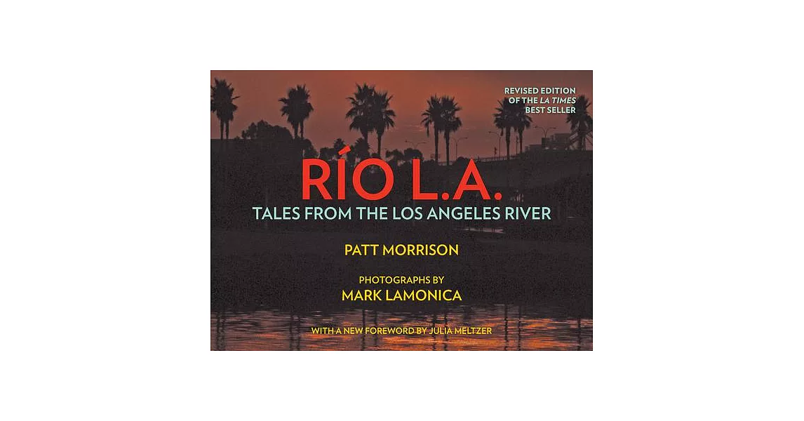 Río La: Tales from the Los Angeles River | 拾書所