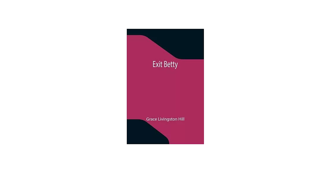 Exit Betty | 拾書所