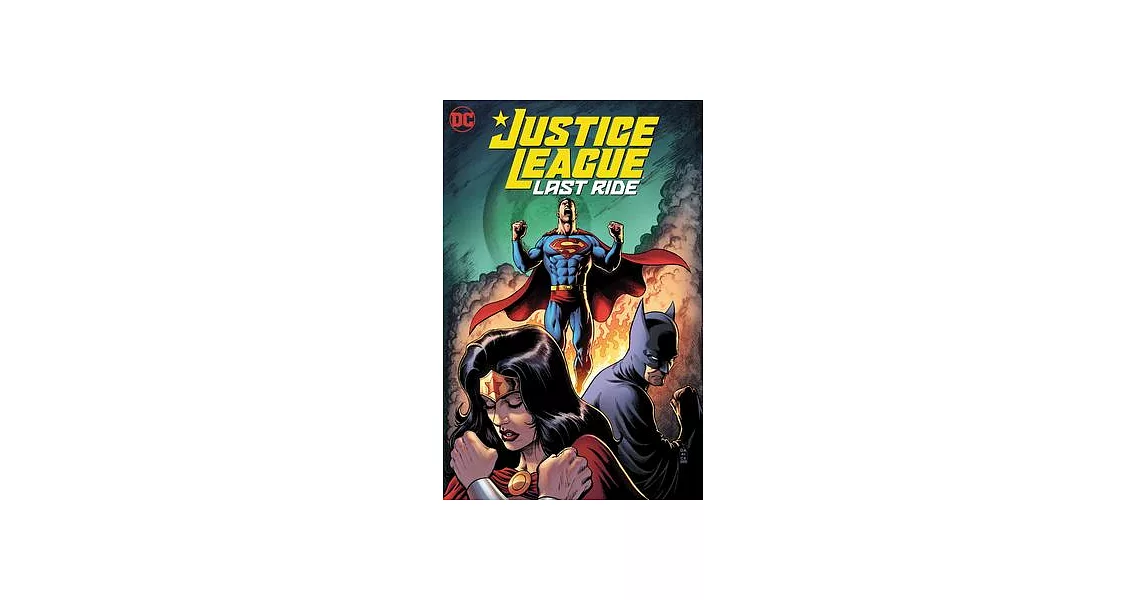 Justice League: Last Ride Vol. 1 | 拾書所