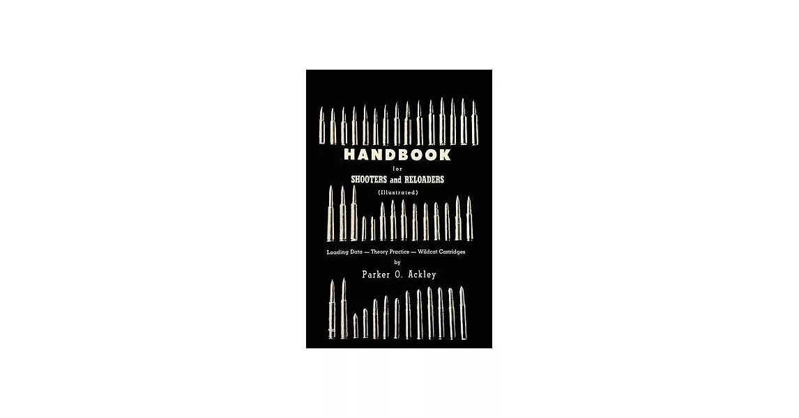 Handbook for Shooters and Reloaders | 拾書所