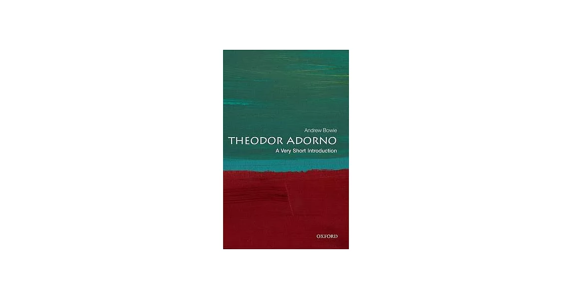 Theodor Adorno: A Very Short Introduction | 拾書所