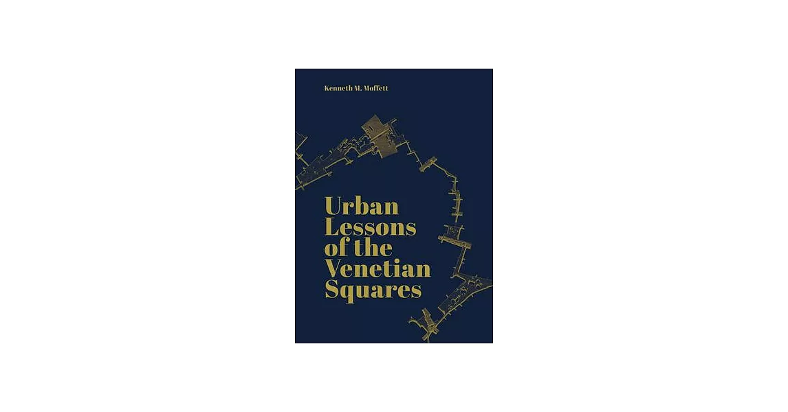 Urban Lessons of the Venetian Squares | 拾書所