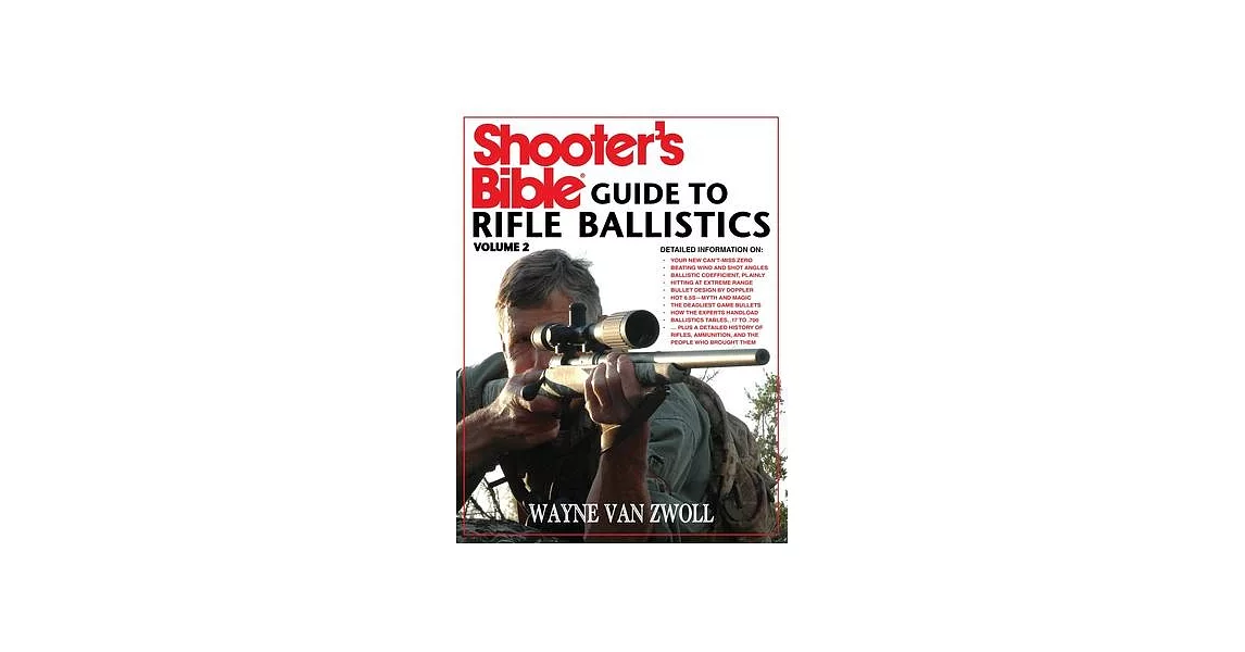 Shooter’’s Bible Guide to Rifle Ballistics: Second Edition | 拾書所