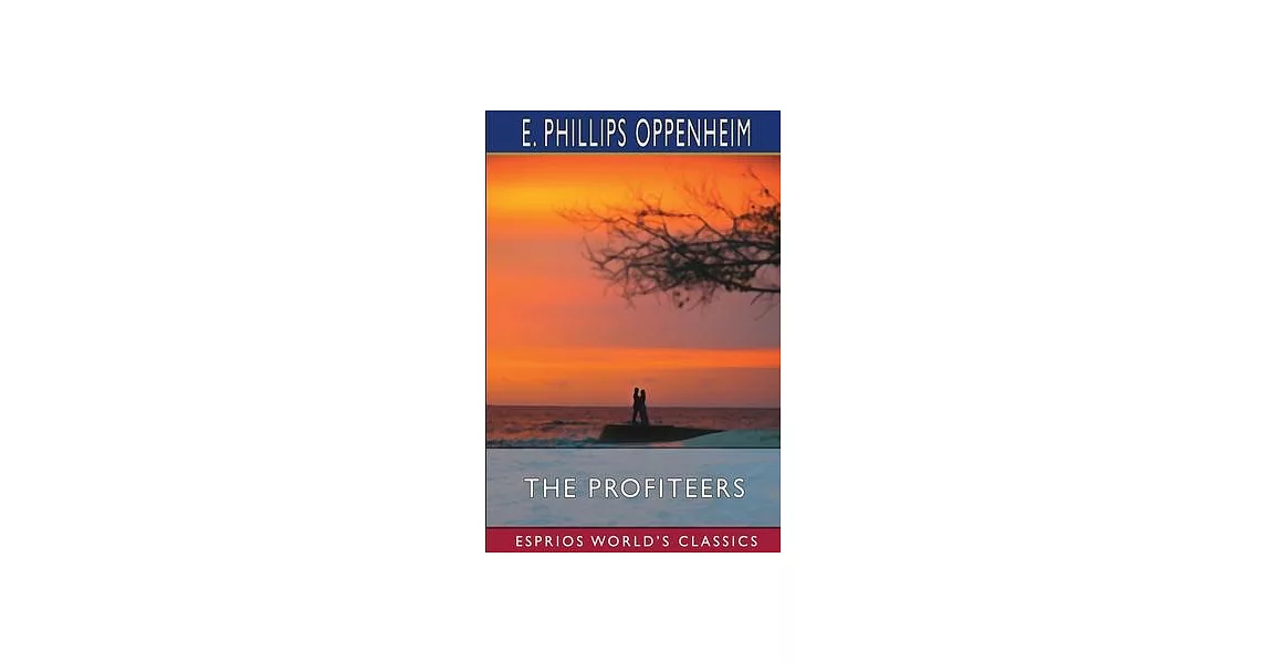 The Profiteers (Esprios Classics) | 拾書所