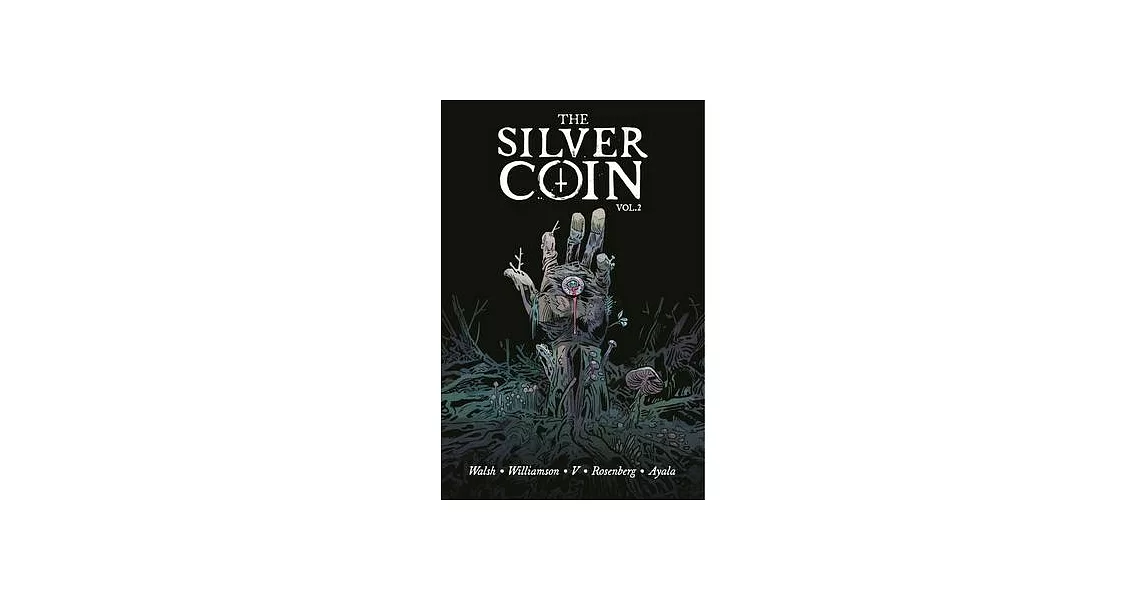 The Silver Coin, Volume 2 | 拾書所