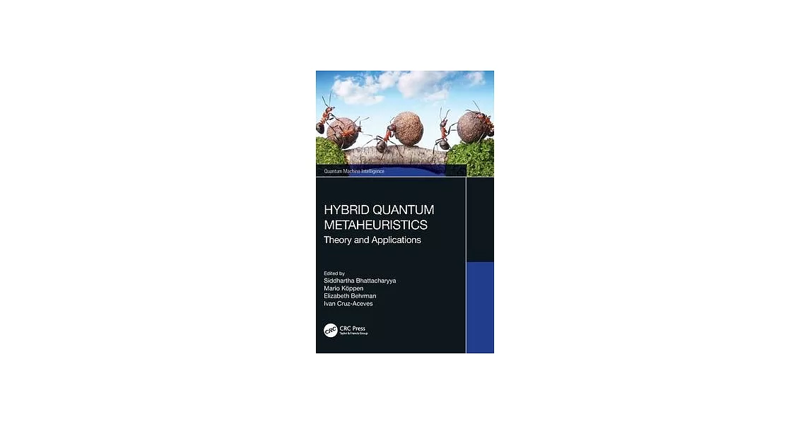 Hybrid Quantum Metaheuristics: Theory and Applications | 拾書所