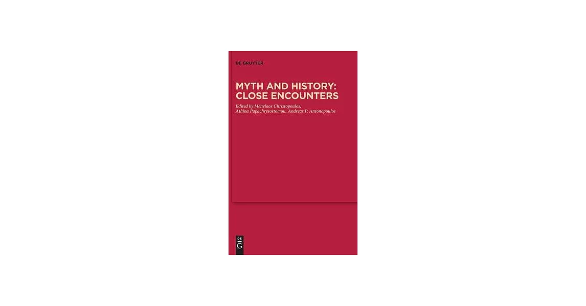 Myth and History: Close Encounters | 拾書所