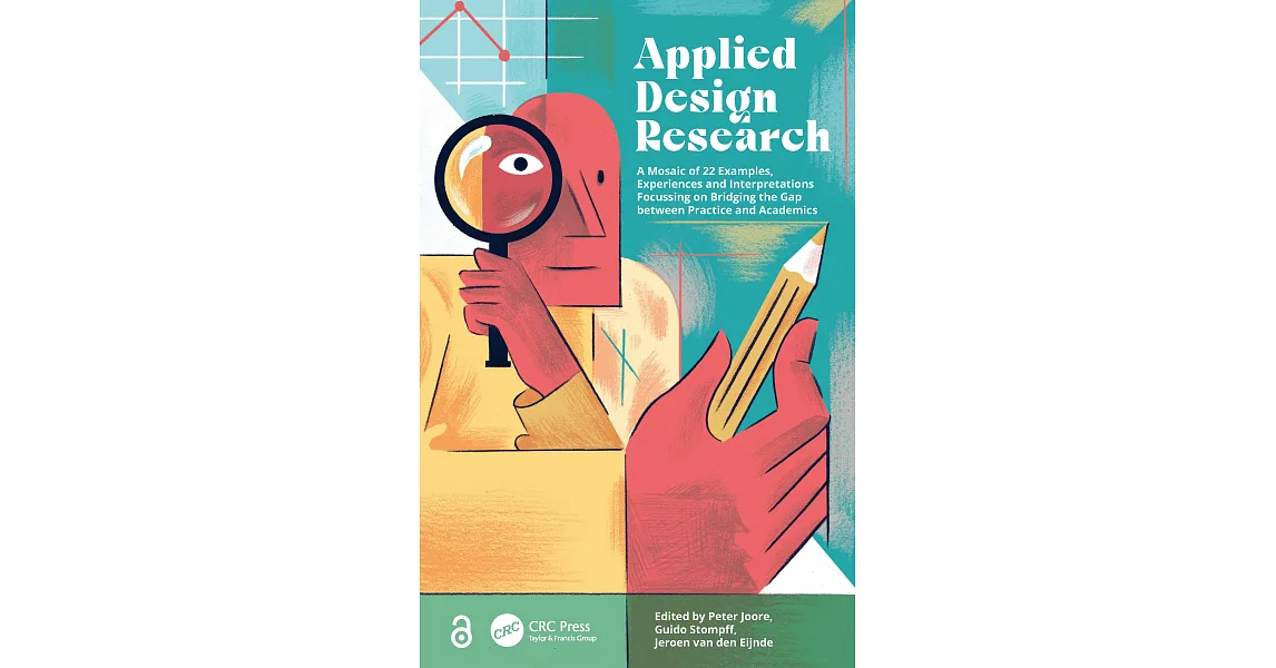 博客來-Applied Design Research: A Mosaic of 22 Examples, Experiences and ...