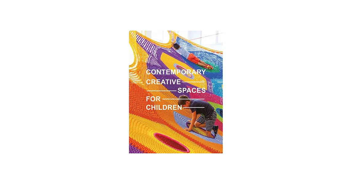 Contemporary Creative Spaces for Children | 拾書所