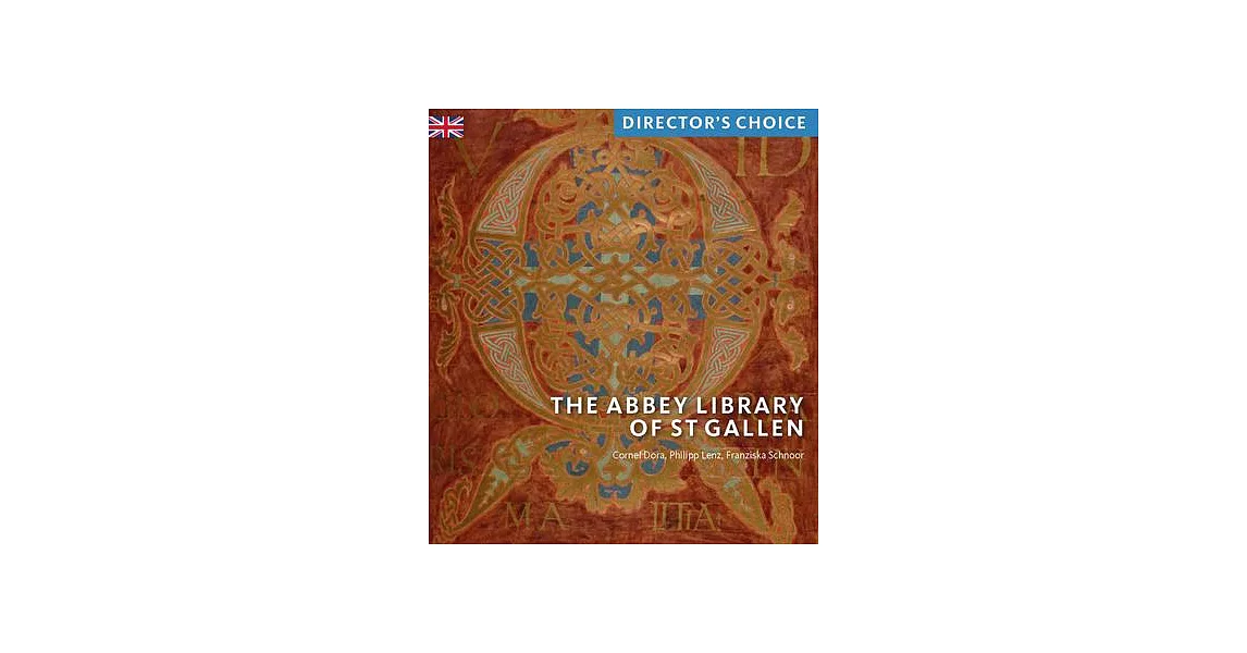 Abbey Library of St Gallen: Director’s Choice | 拾書所