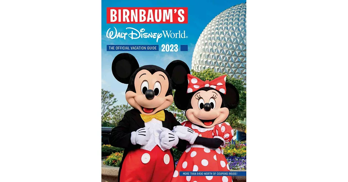 Birnbaum’’s 2023 Walt Disney World | 拾書所