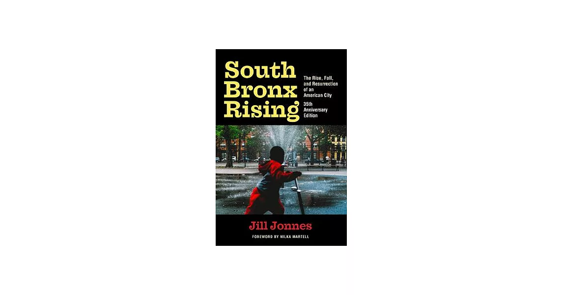 South Bronx Rising: 35th Anniversary Edition | 拾書所