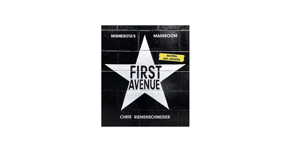 First Avenue: Minnesota’’s Mainroom | 拾書所