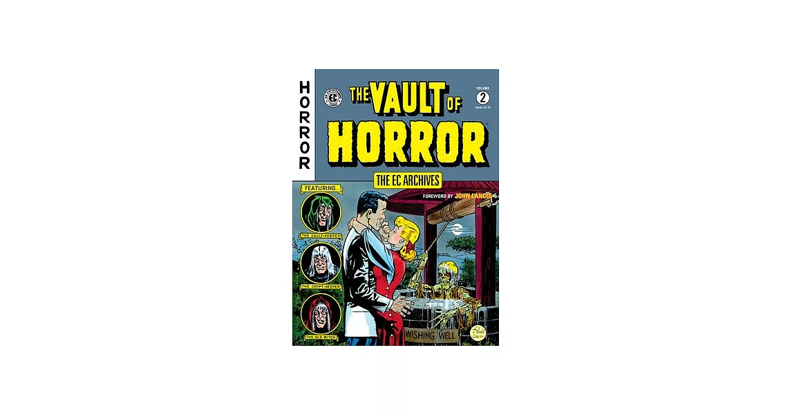 The EC Archives: The Vault of Horror Volume 2 | 拾書所