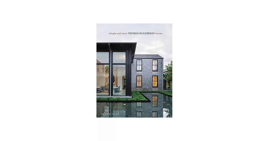 Shingle and Stone: Thomas Kligerman Houses | 拾書所