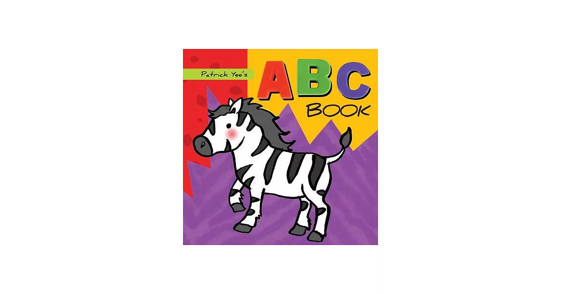 Patrick Yee’’s ABC Book | 拾書所