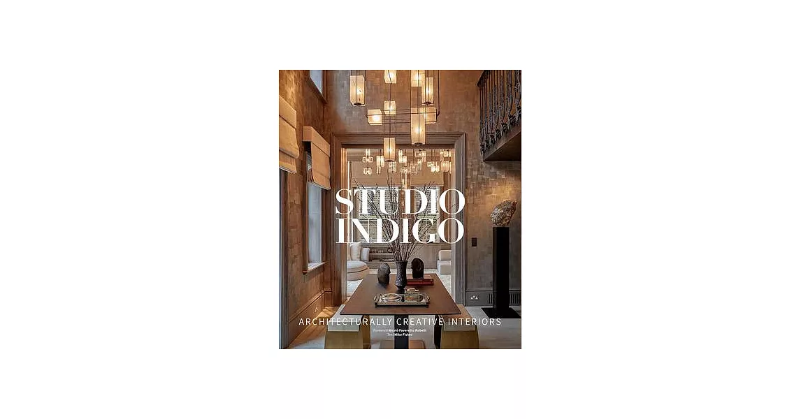 Studio Indigo: Architecturally Creative Interiors | 拾書所