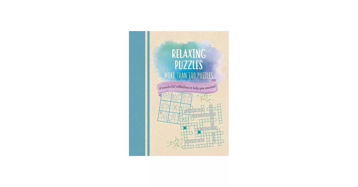 Relaxing Puzzles: A Wonderful Collection to Help You Unwind | 拾書所