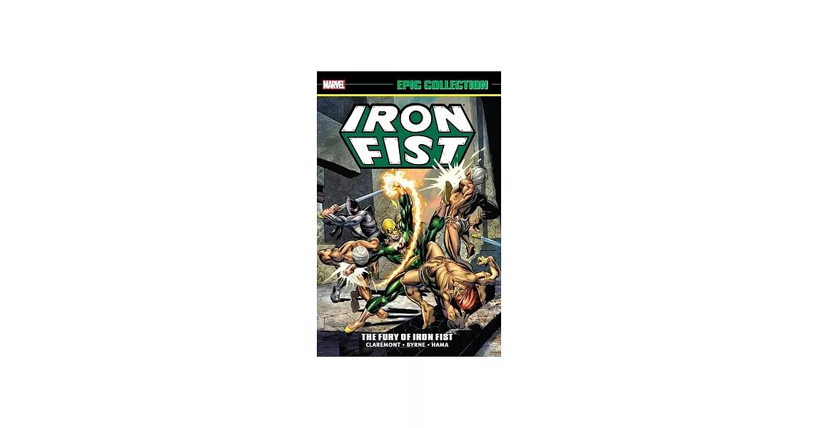 Iron Fist Epic Collection: The Fury of Iron Fist | 拾書所