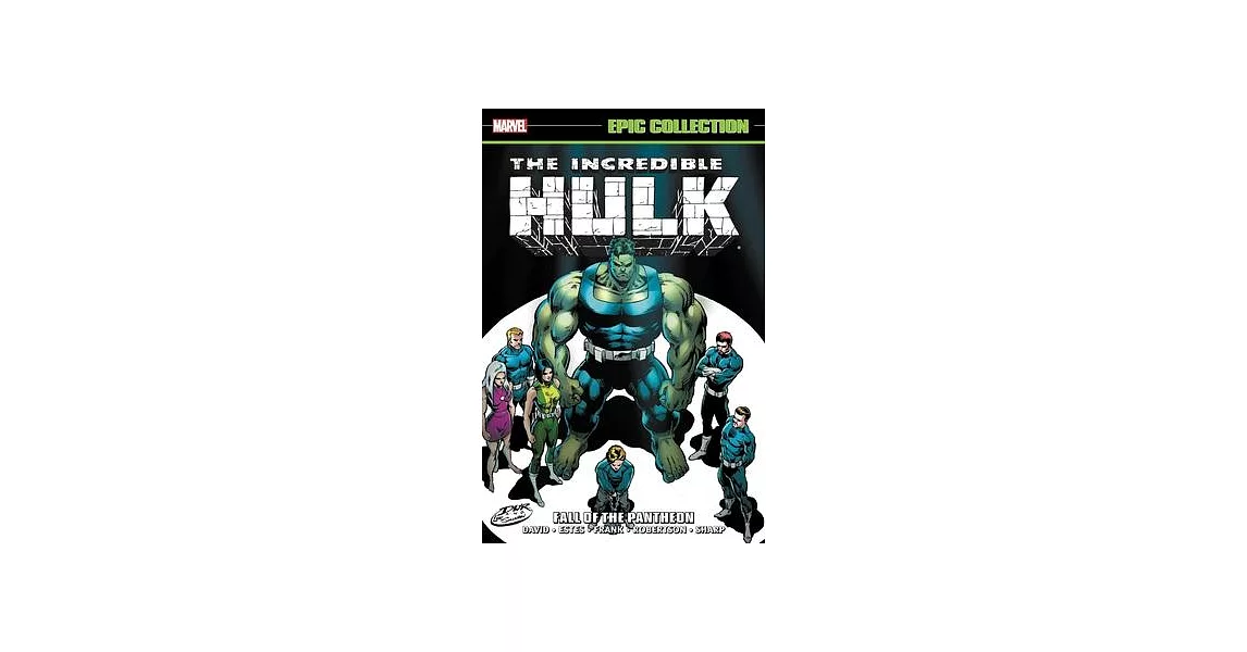 Incredible Hulk Epic Collection: Fall of the Pantheon | 拾書所