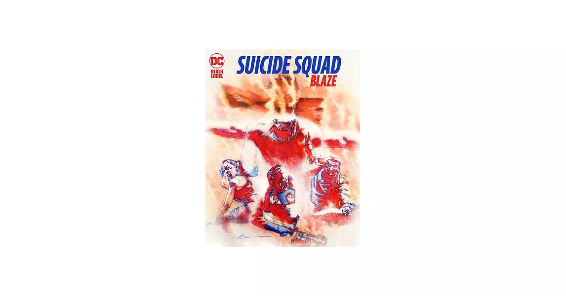 Suicide Squad: Blaze | 拾書所