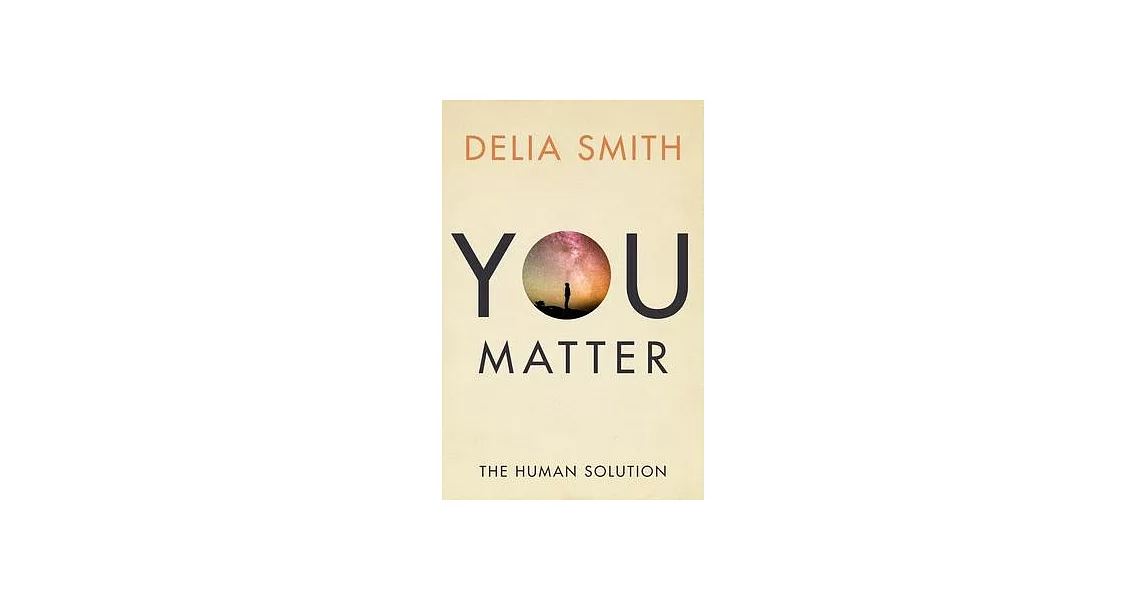 You Matter: The Human Solution | 拾書所