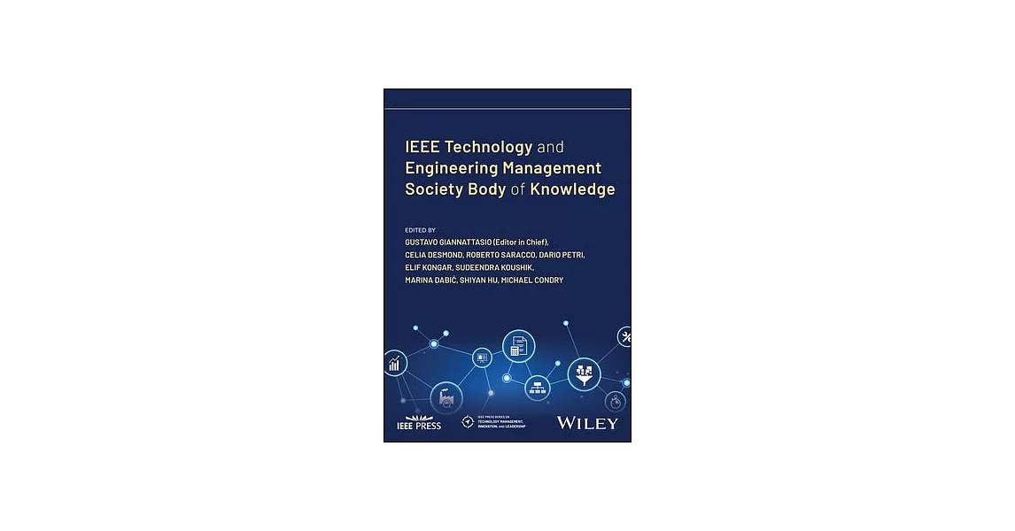 IEEE Technology and Engineering Management Society Body of Knowledge (Temsbok) | 拾書所