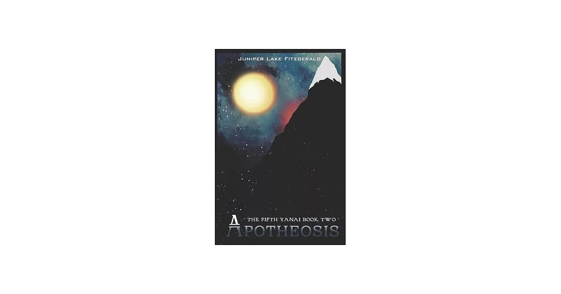 APOTHEOSIS (The Fifth Yanai Book 2) | 拾書所