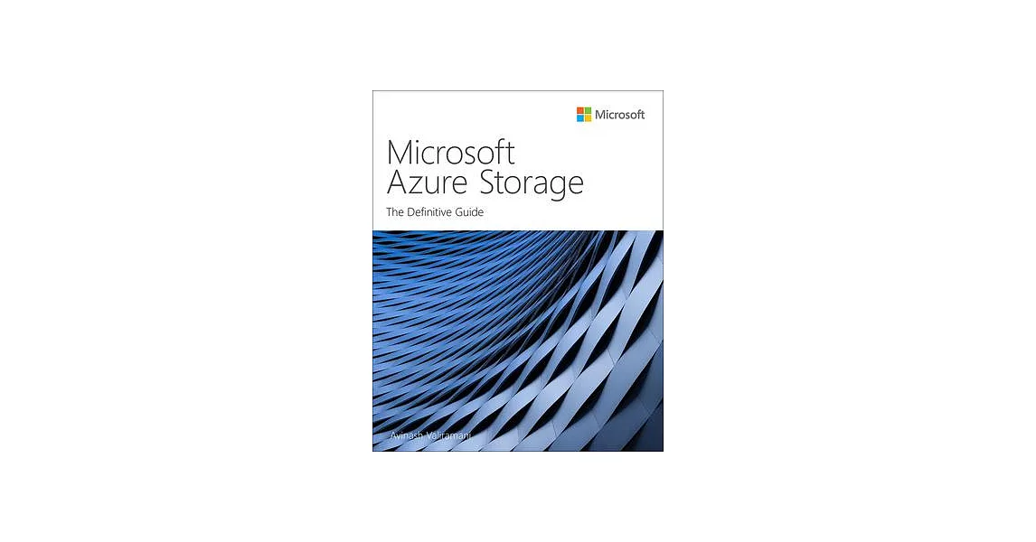 Microsoft Azure Storage: The Definitive Guide | 拾書所