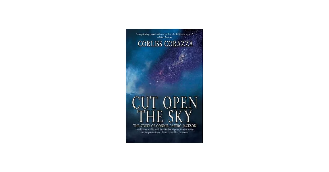 Cut Open the Sky: The Story of Connie Castro Jackson | 拾書所
