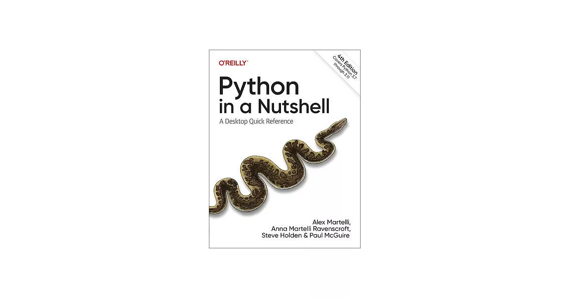 Python in a Nutshell: A Desktop Quick Reference | 拾書所