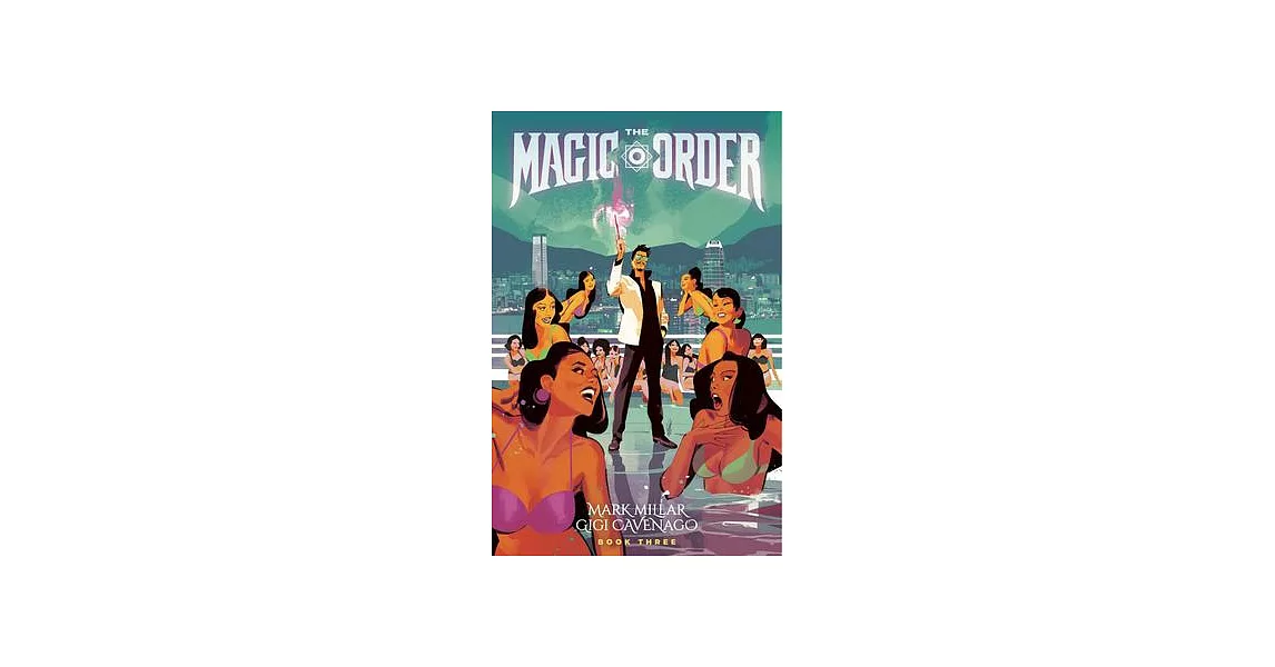 Magic Order, Volume 3 | 拾書所